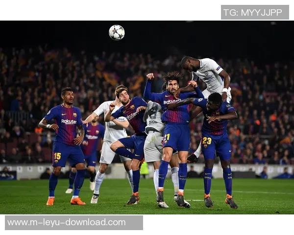 巴萨与巴黎的巅峰对决谁能在欧冠赛场上笑到最后